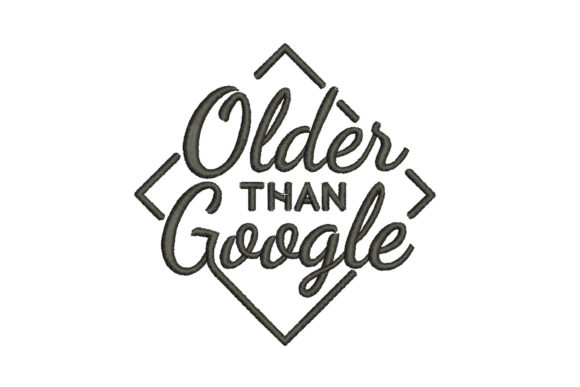 Older Than Google Embroidery Review
